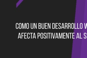 La Confluencia del Diseño Web y SEO